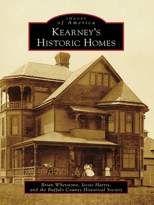 cover image of Kearney's Historic Homes